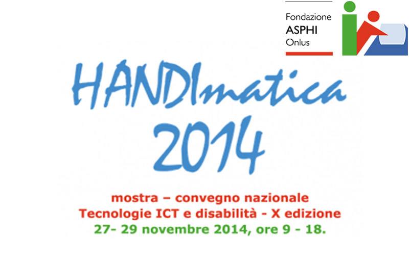 HANDImatica 2014 – la tecnologia a sostegno dell’inclusione